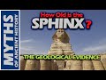 The Age of the Sphinx | Battle of the Geologists