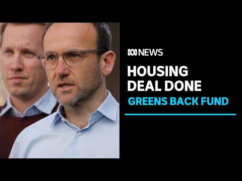 Greens back bn Housing Australia Future Fund | ABC News