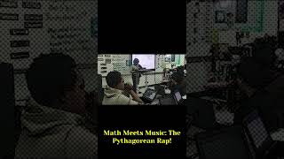 Math Meets Music: The Pythagorean Rap!