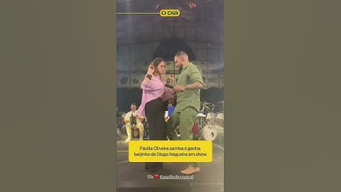 Paolla Oliveira samba e ganha beijinho de Diogo Nogueira em show | Notícias do Dia