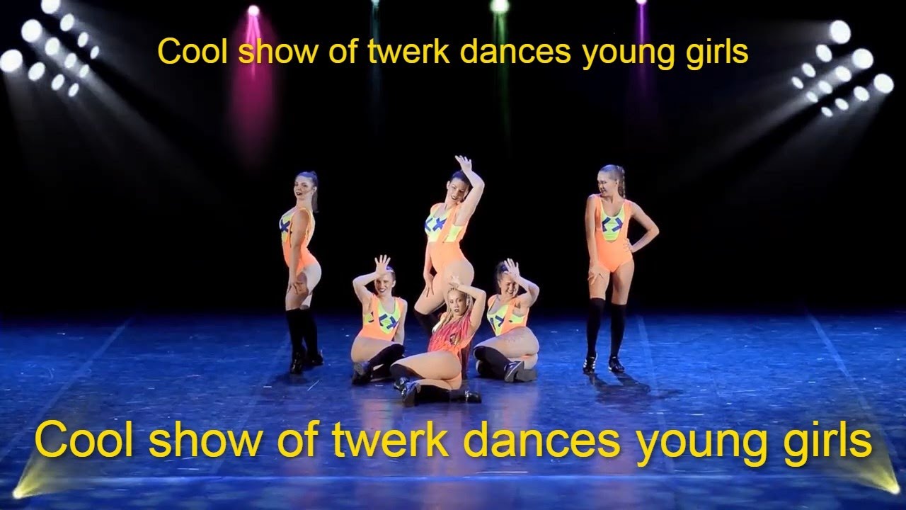 Cool Show Of Twerk Dance Young Girls YouTube cool-show-of-twerk-dance-young-girls-youtube