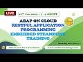 Unlock the futuresap abap on cloud restful programming and embedded steampunk training by anubhav