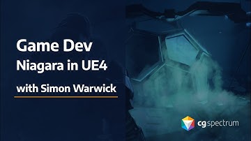 CGS Live - Real-time 3D in Unreal 03 - Niagara FX in UE4