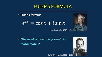 Most remarkable formula in mathematics: Euler’s formula and expressions for cosine and sine