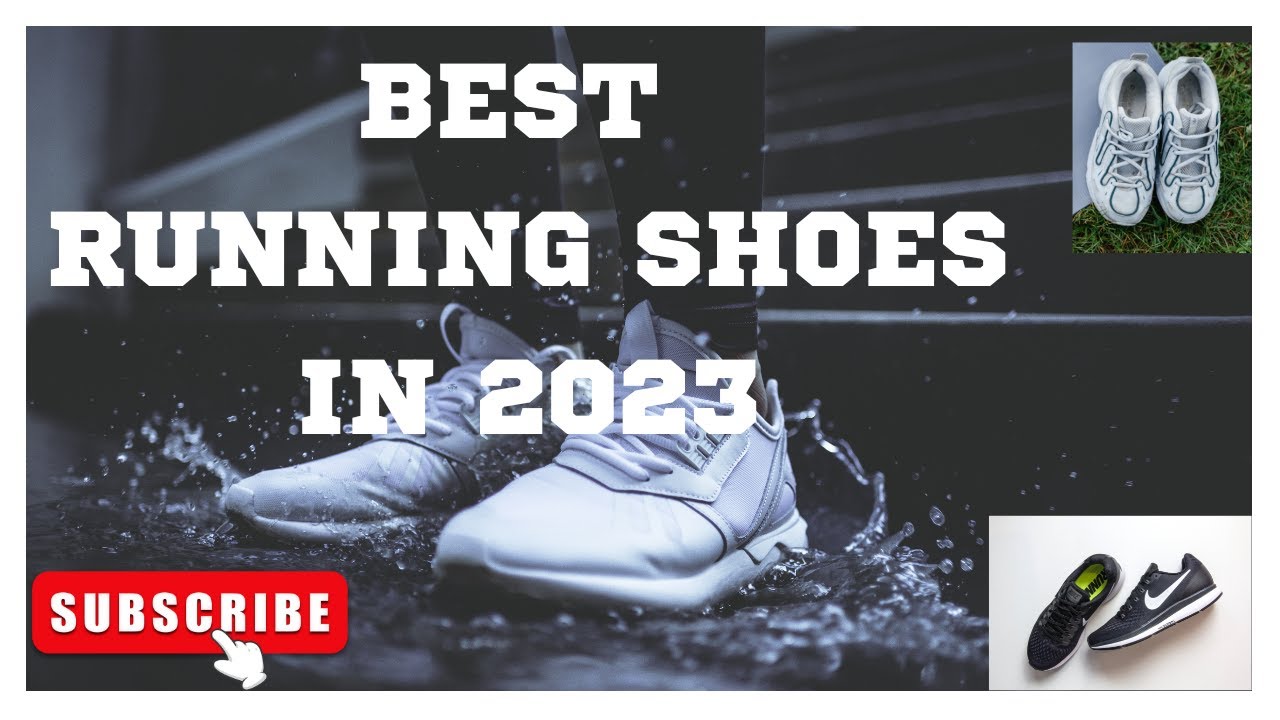 BEST RUNNING SHOES IN 2023