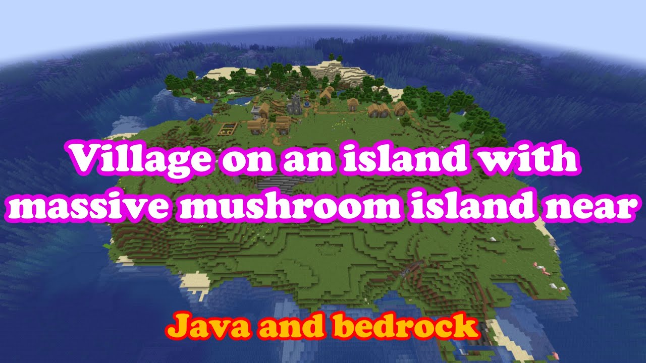 Minecraft 1.18 island village near massive mushroom island seed for ...