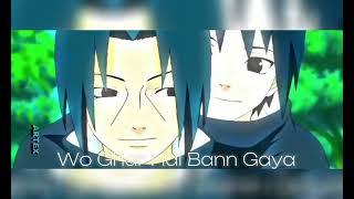 Itachi And Sauske Sad Edit Mujhe Peene Do