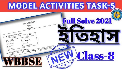 Class-8 History (ইতিহাস)_Model Activity Task_#Model_Activitiy_Task_Class_8_History_Part_5 #WBBSE