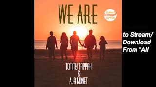 We Are - Music Single (Preview) By Tommy Tappah Resimi