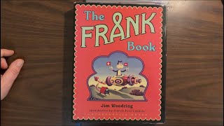 The Frank Book: a sumptuous hardcover collecting Jim Woodring's