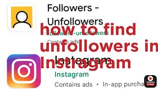 How to find unfollowers in Instragram | app name and link in description | Smart mukesh screenshot 4