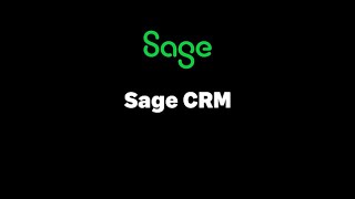 Sage CRM: Functional Tools for Sales Marketing and Service.  (Learning Series Part 2)