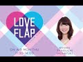 2024/04/08  FM大阪 LOVE FLAP