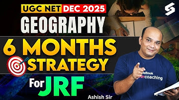 UGC NET Dec 2025 | UGC NET Geography Paper 2 | UGC NET Geography Preparation Strategy By Ashish Sir