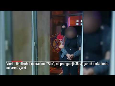 Vlorë - Finalizohet operacioni i koduar "Blic"