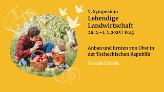 Anbau und Ernten von Obst in der Tschechischen Republik | Tomáš Uhnák