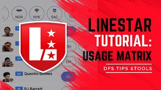 How to Use LineStar's Usage Matrix for NBA DFS & Prop Bets 📊 | DFS Tips & Tools
