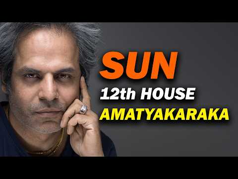Sun in the 12th house as Amatyakaraka