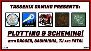 Plotting & Scheming: S77 5v5 Week 1