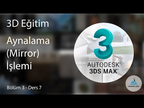 3ds Max Eğitimi - Bölüm 3 Ders 7 - 3ds Max'de Aynalama (Mirror) İşlemi