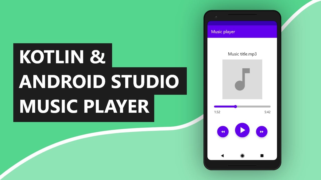Android Studio and Kotlin Tutorial – Music Player