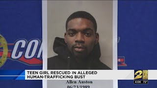 Teen girl rescued in alleged human trafficking bust