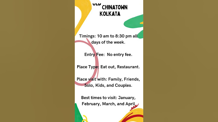 Old Chinatown Kolkata Timings,Entry Fee & Facts | #chinatwon #kolkata