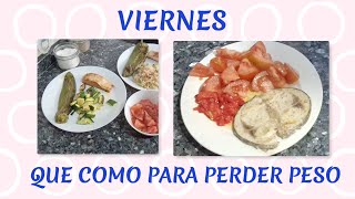 Que Como Para Perder Peso Con Recetas Viernes