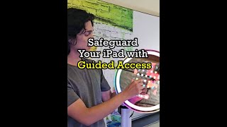 How to Set Up Guided Access on your iPad