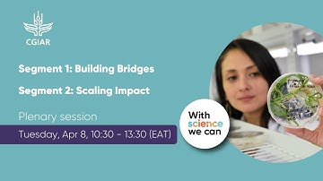 CGIAR Science Week - Building Bridges & Scaling Impact