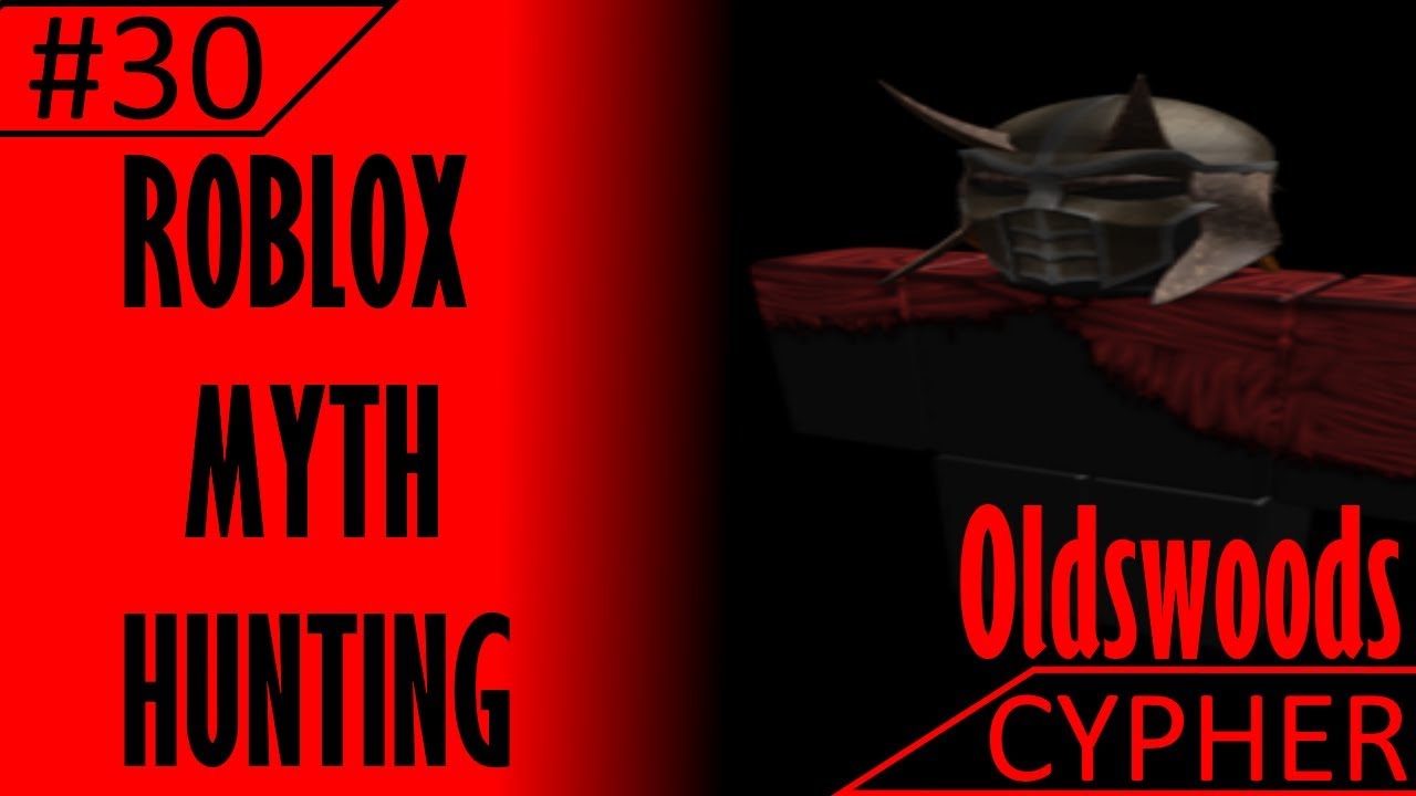 Oldswoods Roblox Myth Hunting 30 Youtube - roblox myth hunter roblox