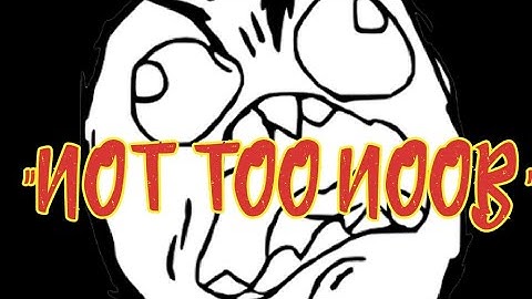 •Crisis Action• "Not Too Noob"