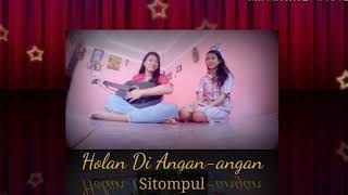 Ana & Ani Sitompul - Holan Di Angan Angan