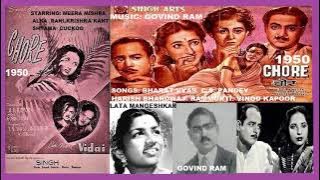 1950-CHOR-05-Lata-Ban Gayi Prem Diwani Main-RammurtyChaturvedi-Pt.Govind Ram