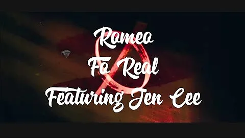 Romeo - Fo Real Feat. @JenCeeOfficial| New Song 2024