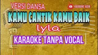 DANSA PORTU KARAOKE KAMU CANTIK KAMU BAIK