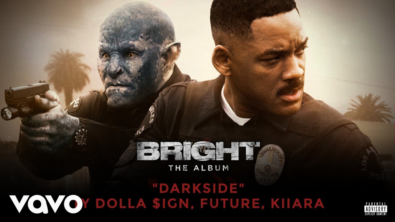 Ty Dolla $ign, Future - Darkside (feat. Kiiara) [from BRIGHT