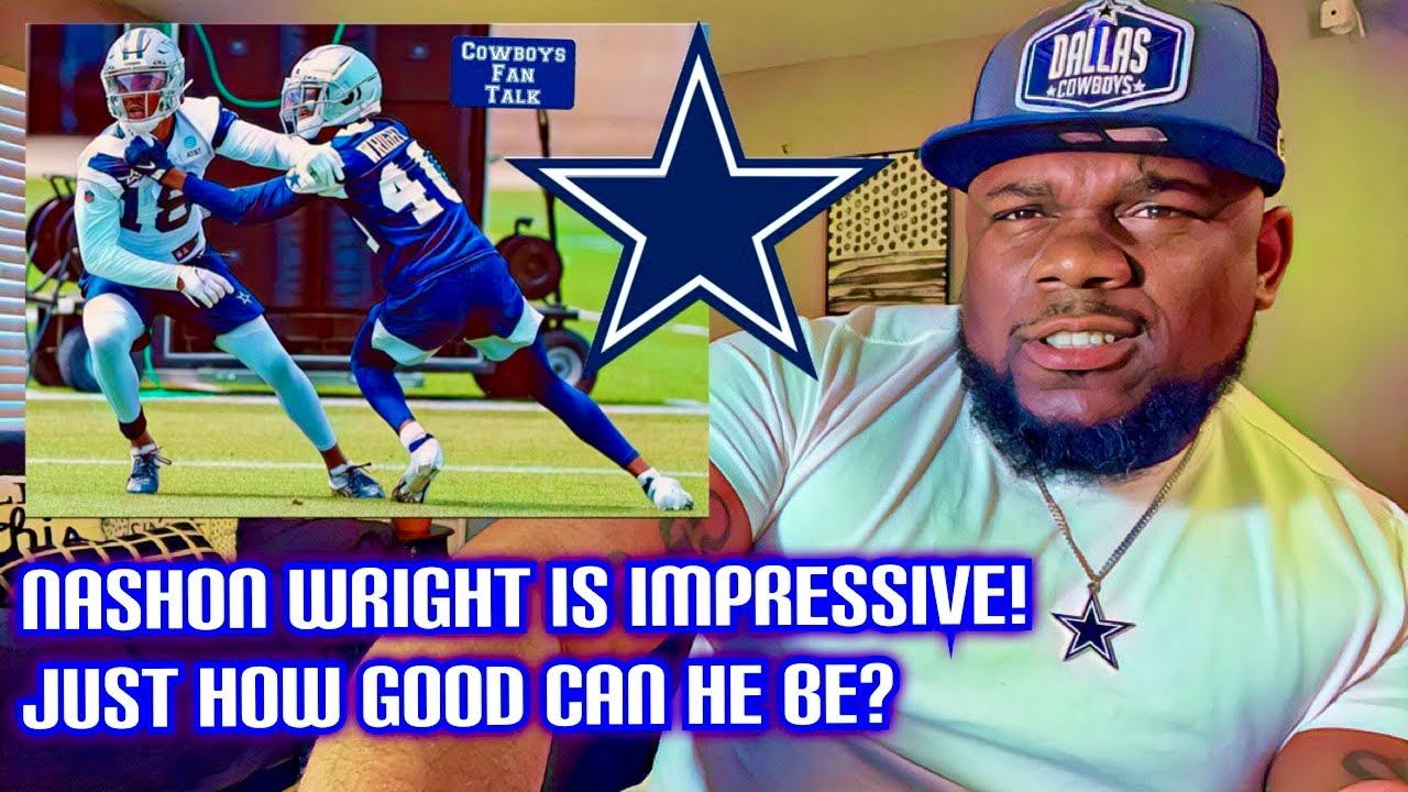 Dallas Cowboys Nashon Wright has impressed at camp could the 3rd rounder really be the next Sherman?
