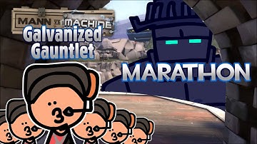 TF2 MvM: Operation Galvanized Gauntlet - Marathon (Advanced)