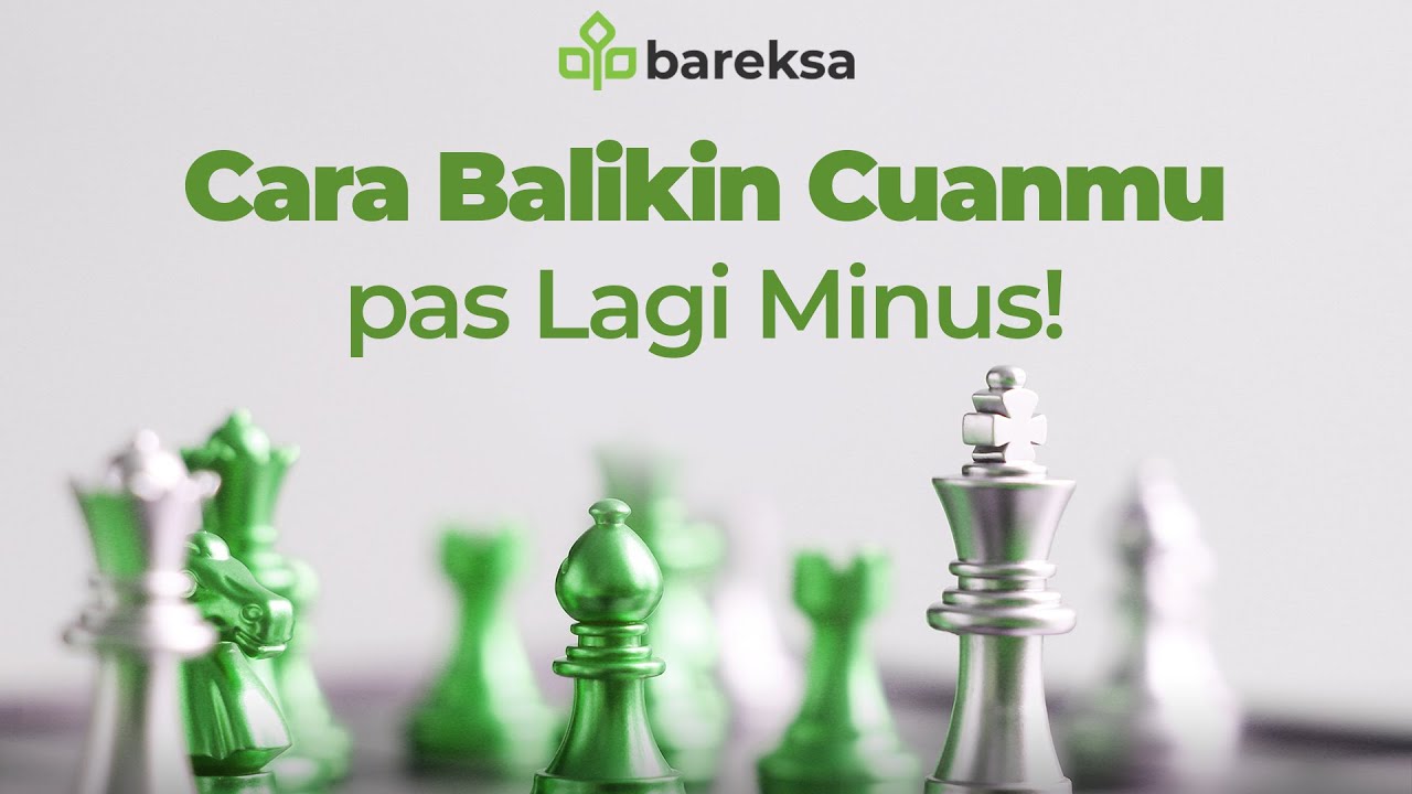 Cara Balikin Cuanmu Pas Lagi Minus