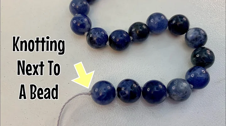 How to knot next to a bead - simple knotting against a bead technique