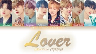 UP10TION (업텐션) - 'Lover' (Color Coded Lyrics Eng/Rom/Han/가사)