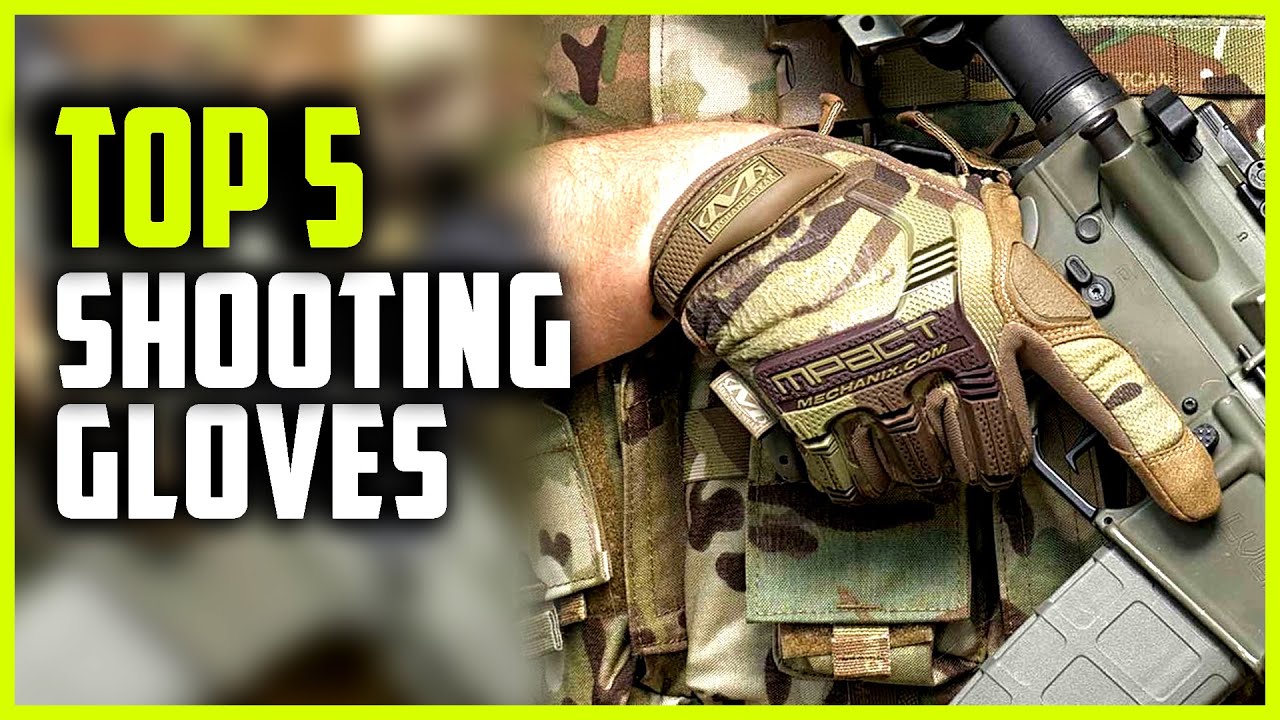 Best Shooting Gloves in 2023 Top 5 Shooting Gloves for Cold Weather YouTube