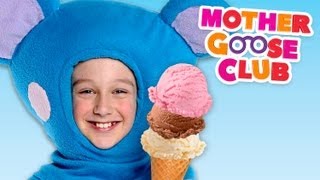 Ice Cream Song - Mother Goose Club Phonics Songs chords