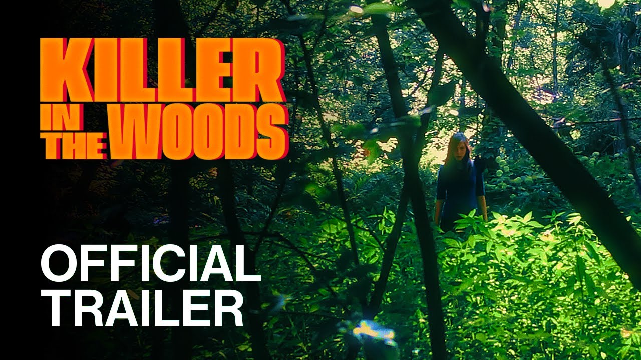 Killer in the Woods