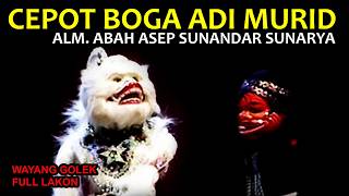 Cepot Boga Adi Murid Bambang Pawana Aji Full Lakon Wayang Golek Asep Sunandar Sunarya