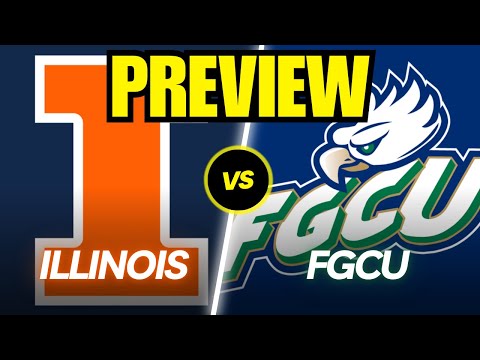 Illinois vs. FGCU Game Preview And Predictions!