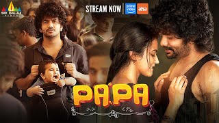 PaPa (O Naanna) Telugu Full Movie Now Streaming on Prime Video & Aha Video | Kavin | Aparna Das