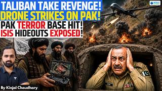 Taliban Launches Drone Strikes Inside Pakistan Isis Hideouts & Terror Bases Hit Kinjal