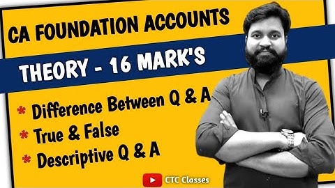 CA Foundation Accounts Theory l Revision l CTC Classes
